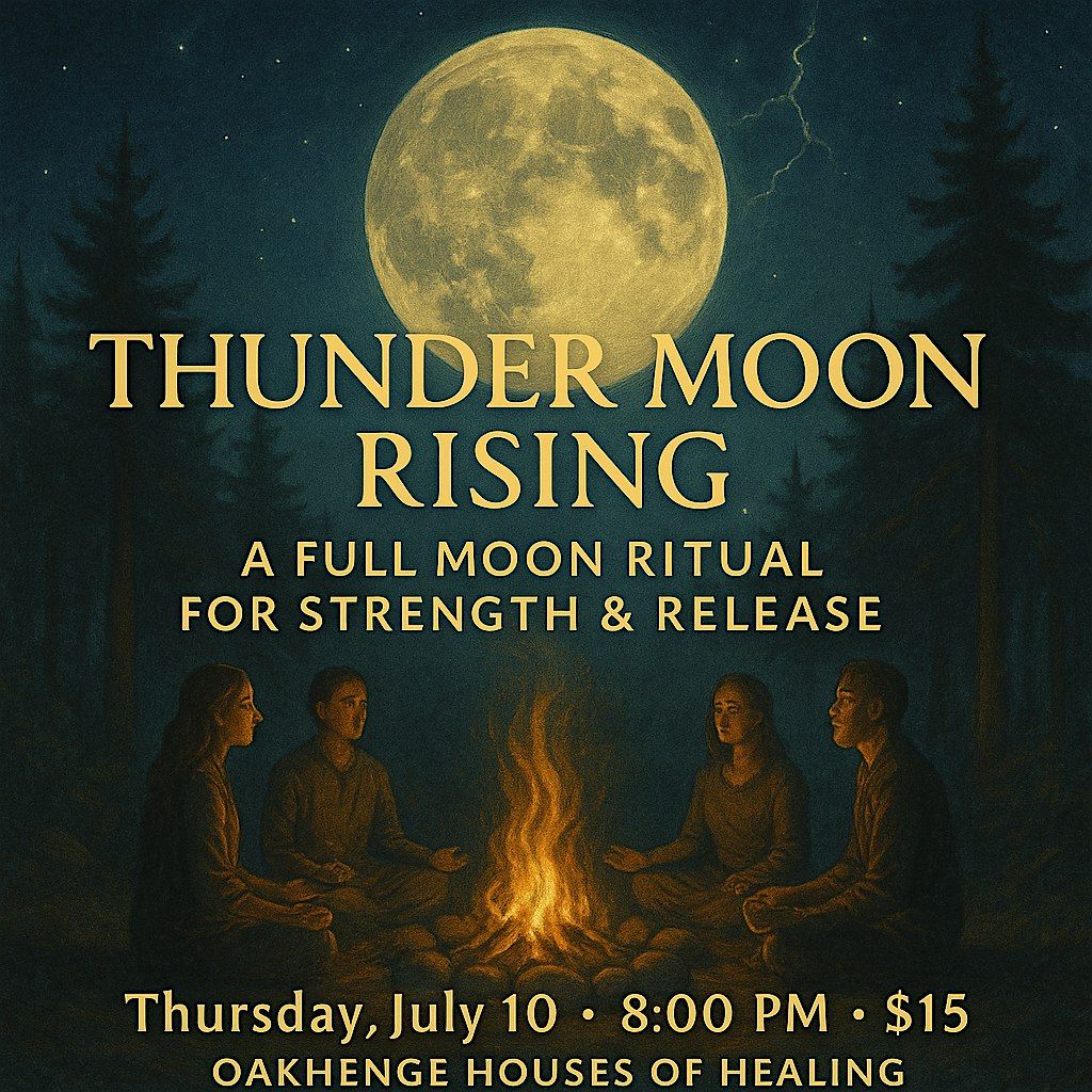 Thunder Moon Rising: A Full Moon Ritual for Strength & Release, 10 July | Event in Cambridge | AllEvents