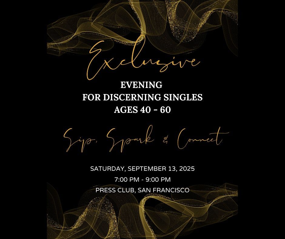 ✨ Sip, Spark & Connect ✨ ages 40-60, 13 September | Event in San Francisco | AllEvents