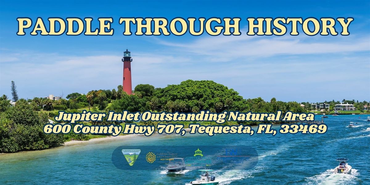 Paddle Through History - November, 19 November | Event in Tequesta | AllEvents