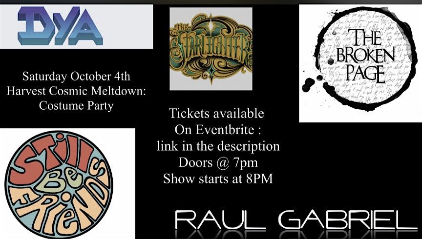 Raul Gabriel • DYA • The Broken Page • Still Be Friends, 4 October | Event in San Antonio | AllEvents