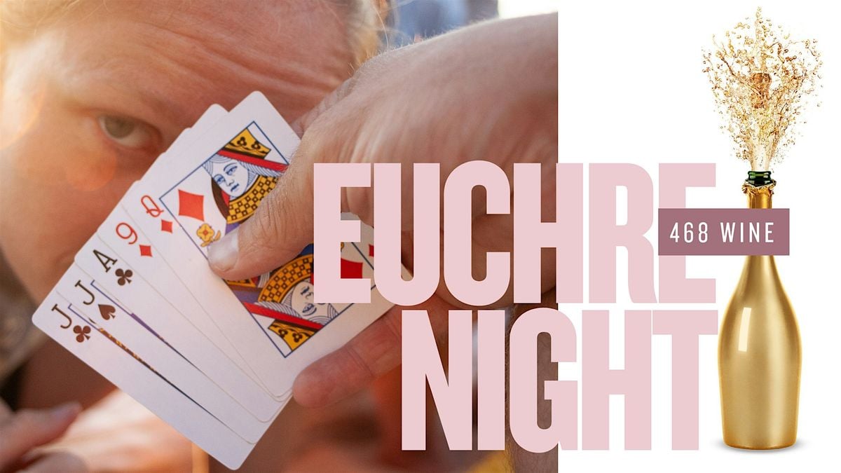 August Wine & Euchre Night: Shuffle, Sip, and Play at 468 Wine, 28 August | Event in Portage | AllEvents