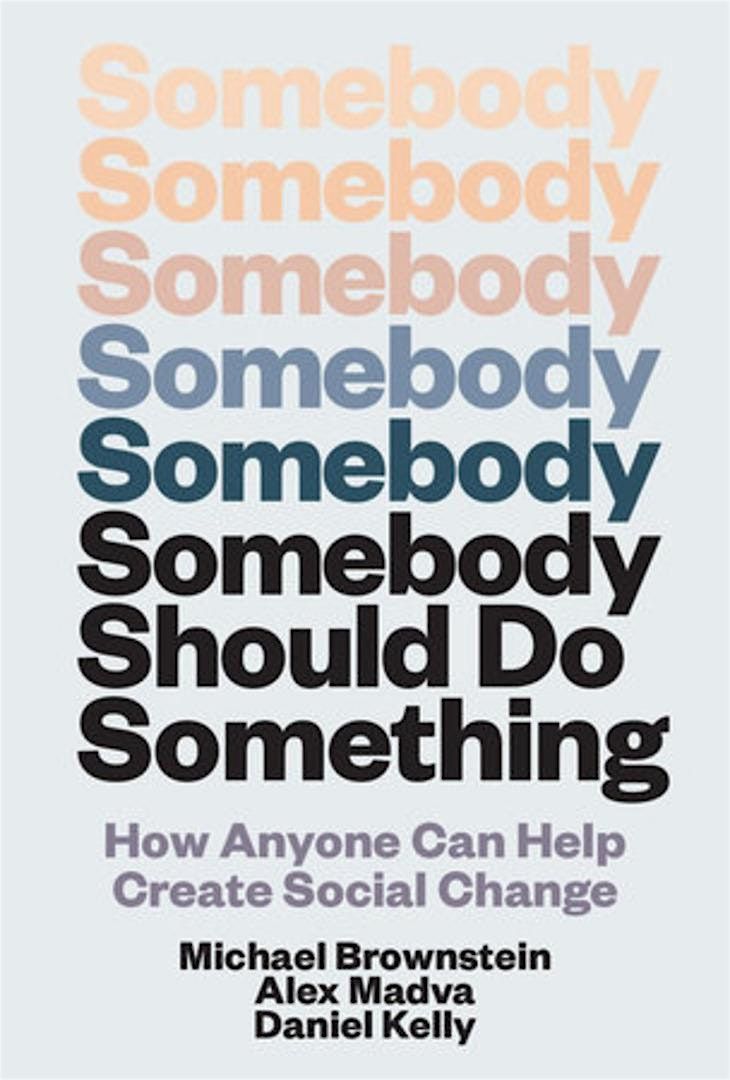 Michael Brownstein's 'Somebody Should Do Something', 20 September | Event in Montclair | AllEvents