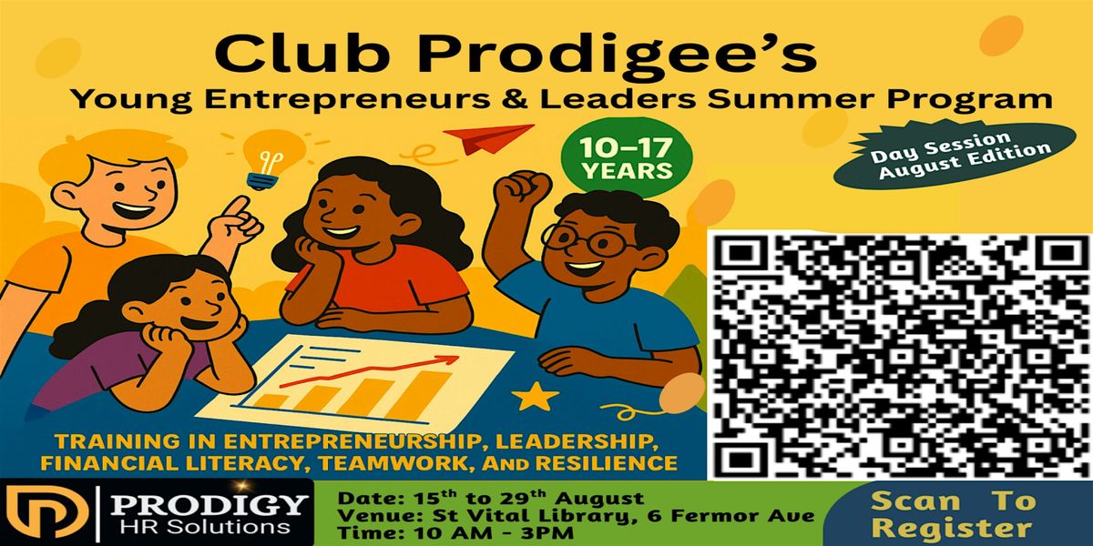 Club Prodigee’s Young Entrepreneurs and Leaders Day Summer Camp, 15 August | Event in Winnipeg | AllEvents