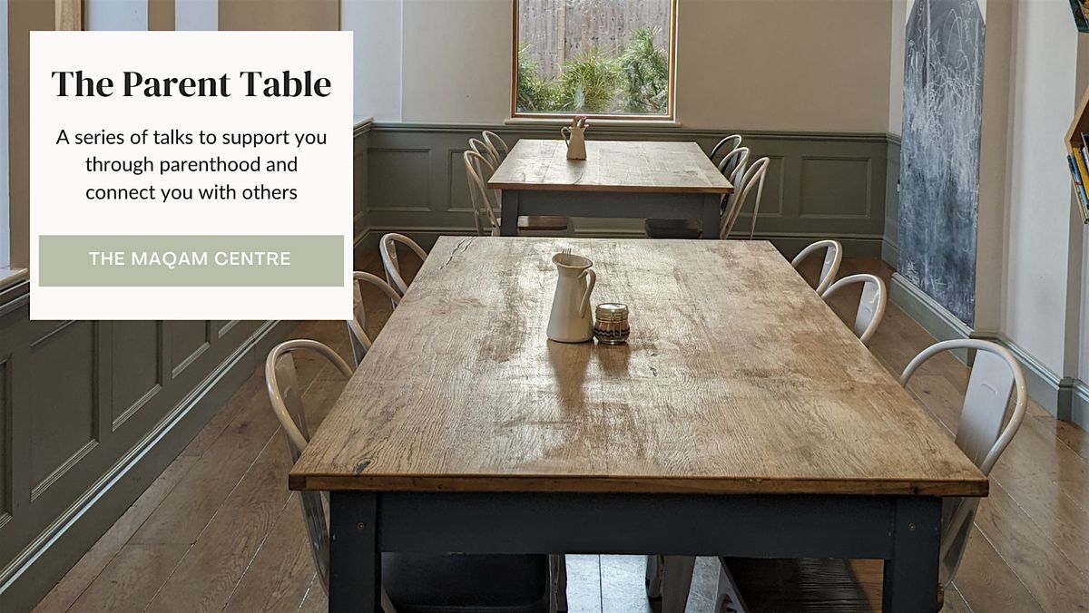 The Parent Table - Maternal Wellness, 28 January | Event in London | AllEvents