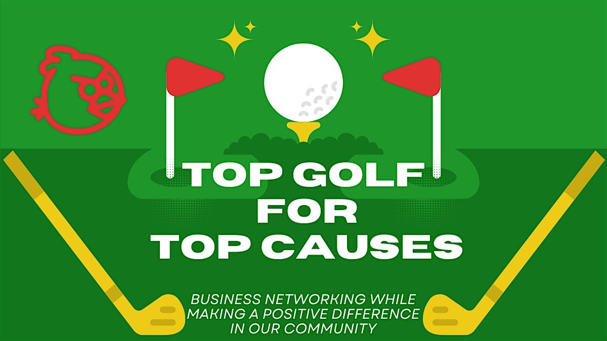 Top Golf For Top Causes Networking Event! | Event in Centennial | AllEvents