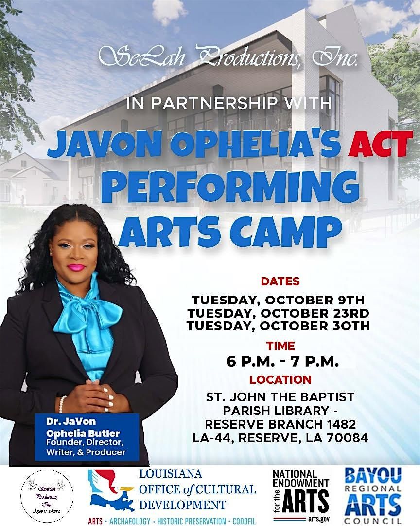 SELAH PRODUCTIONS, INC.'S PERFORMING ARTS PROGRAM IN ST. JOHN PARISH, LA., 9 October | Event in Reserve | AllEvents