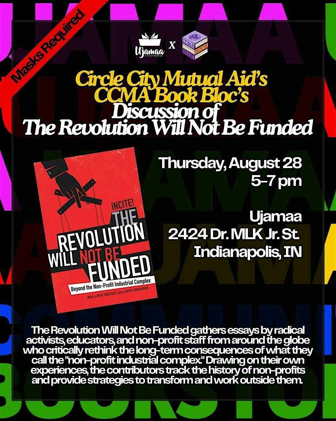 CCMA Book Bloc's Discussion of "The Revolution Will Not Be Funded", 28 August | Event in Indianapolis