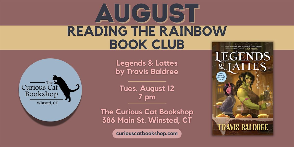 Read the Rainbow Book Club: Legends & Lattes by Travis Baldree, 12 August | Event in Winsted | AllEvents