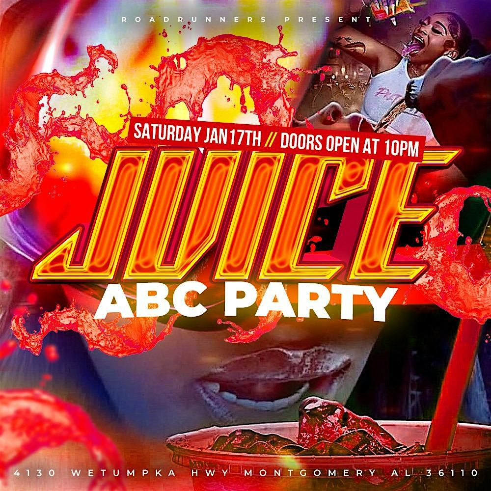 JUICE: ABC Party, 17 January | Event in Montgomery | AllEvents