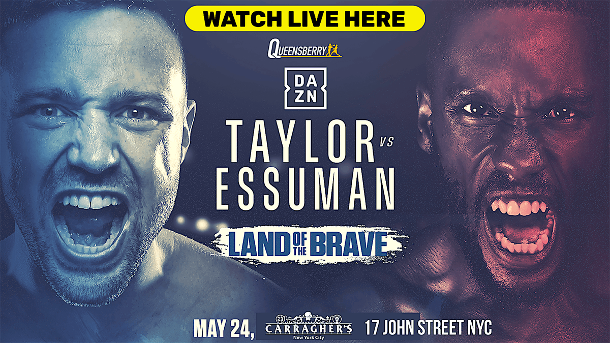 Taylor vs Essuman, 24 May | Event in New York | AllEvents