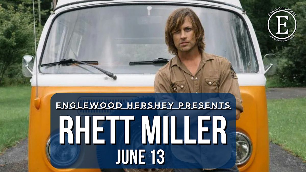 RHETT MILLER OF OLD 97'S, 13 June | Event in Hummelstown | AllEvents
