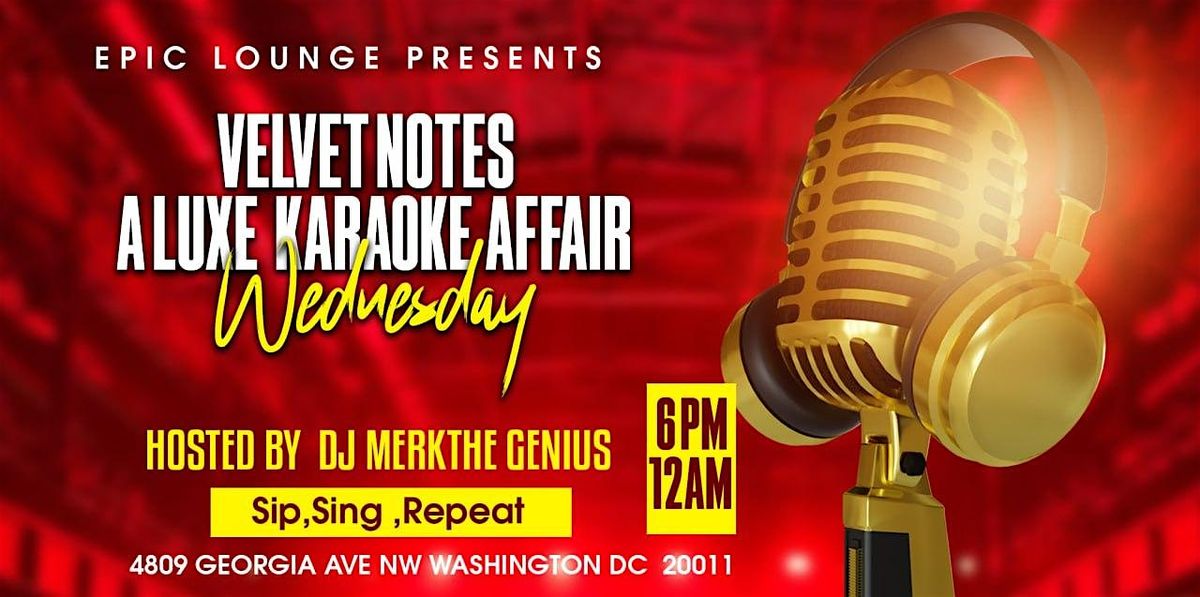 VELVET NOTES: A LUXE KARAOKE AFFAIR | Event in Washington | AllEvents
