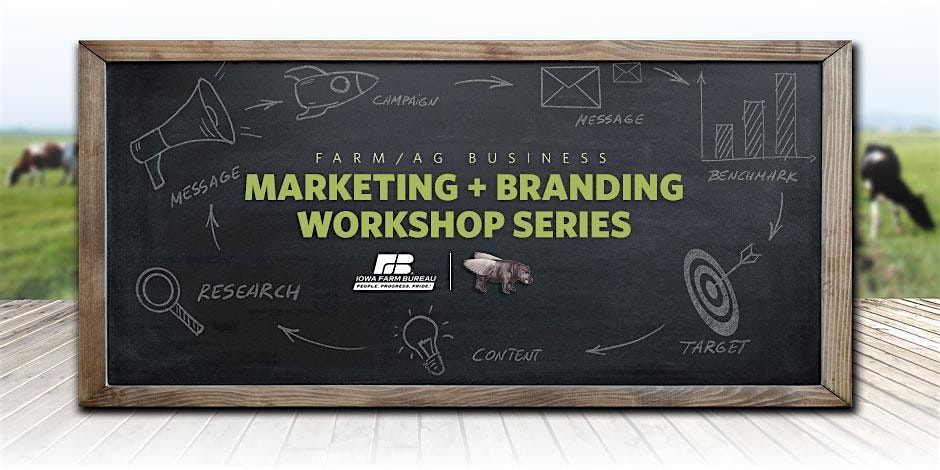 Advanced  Farm/Ag Business Marketing + Branding Workshops, 7 January | Event in West Des Moines | AllEvents