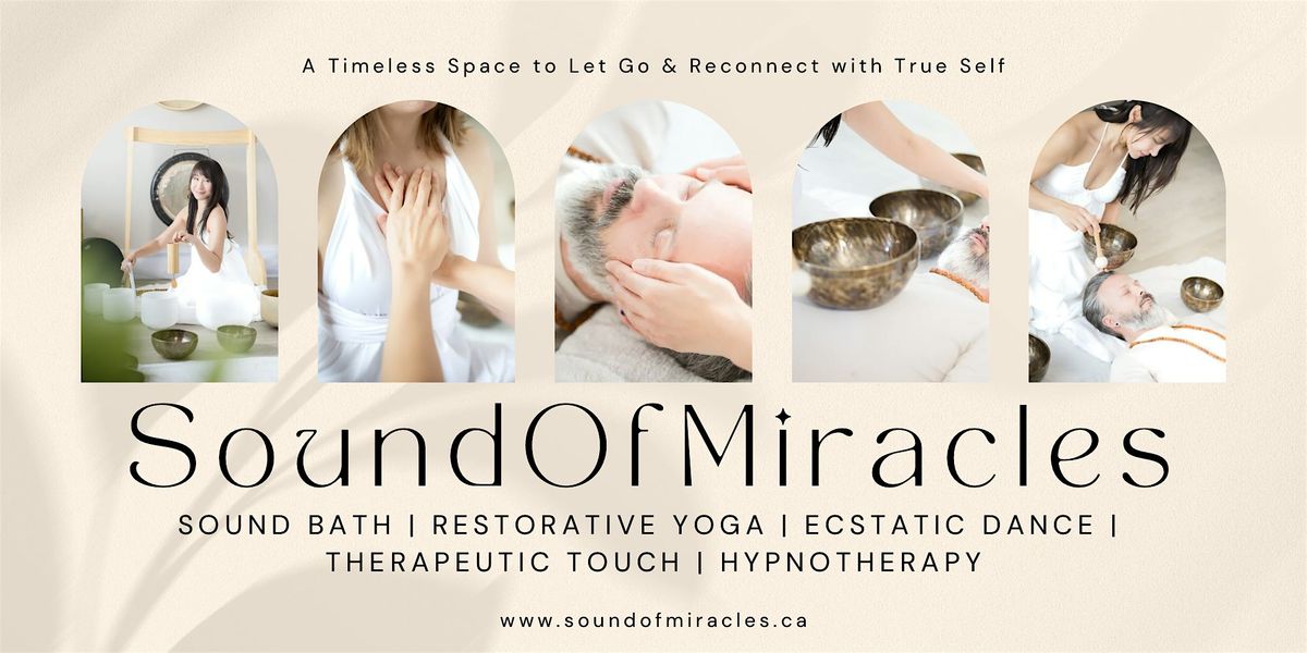 Sound of Miracles | Sound Bath & Ecstatic Dance, 14 November | Event in Calgary | AllEvents