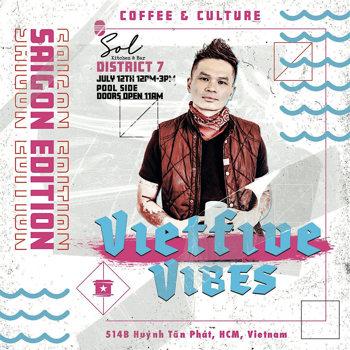 VietFive Vibes Saigon Edition, 12 July | Event in Ho Chi Minh City | AllEvents