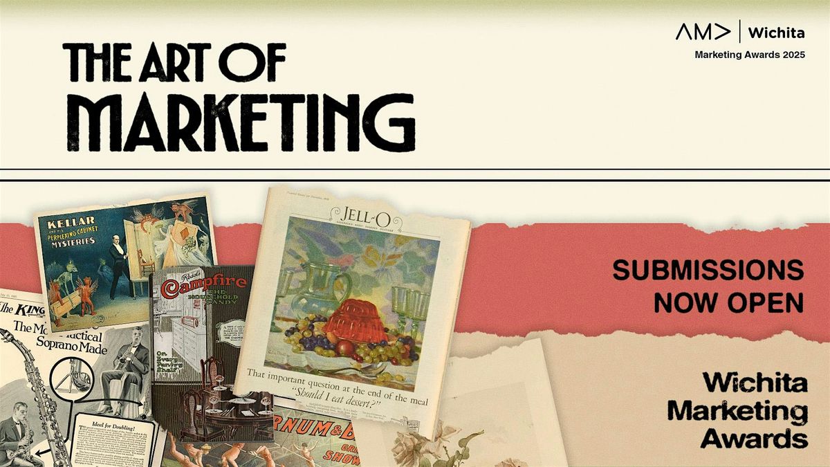 Art of Marketing - 2025 Wichita Marketing Awards | Event in Wichita | AllEvents