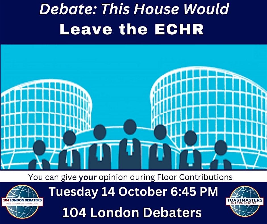 Debate:This House Would Leave The ECHR, 14 October | Event in London | AllEvents