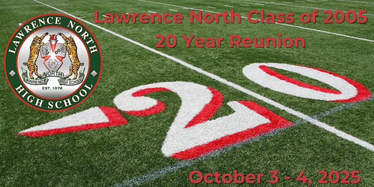 Lawrence North Class of 2005 - 20 Year Reunion | Event in Indianapolis | AllEvents