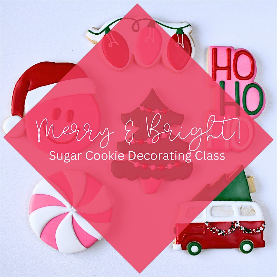 2 PM - Merry & Bright  Christmas Cookie Decorating Class (Overland Park), 30 November | Event in Overland Park