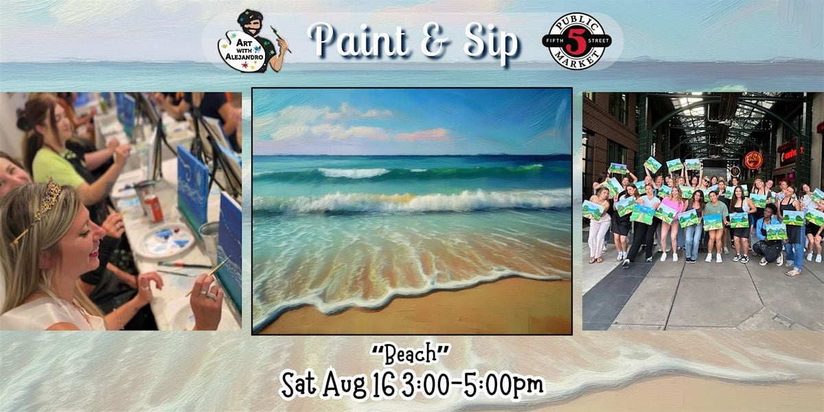 Paint & Sip at 5th St Alley “Beach”, 16 August | Event in Eugene | AllEvents