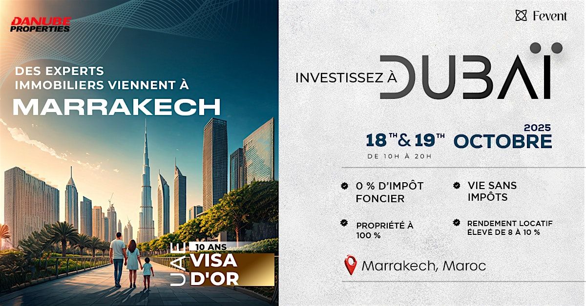Dubai Property Expo in Marrakesh| 18th & 19th Oct 2025 | Danube, 18 October | Event in Marrakesh | AllEvents
