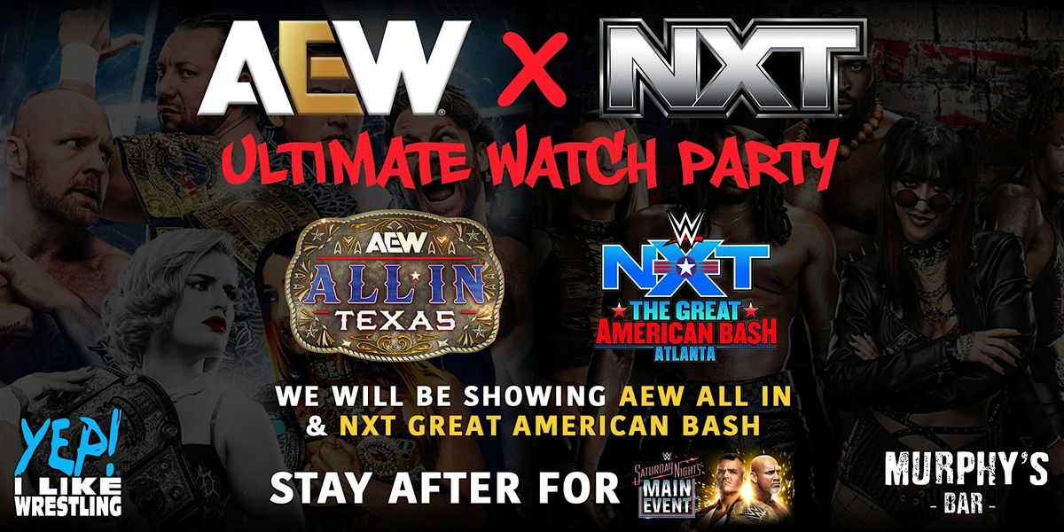 AEW X NXT Ultimate Watch Party at Murphy's Bar in Astoria, 12 July | Event in Queens | AllEvents