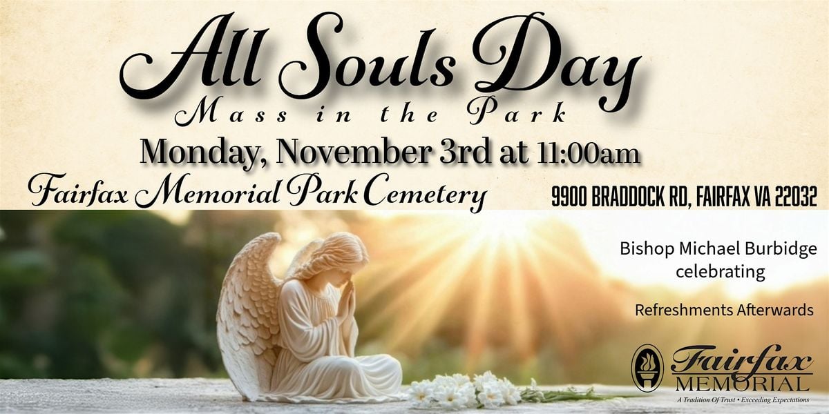 All Souls Day in the Park, 3 November | Event in Fairfax | AllEvents