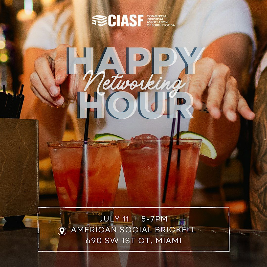 CIASF Summer Networking Happy Hour, 26 June | Event in Miami | AllEvents