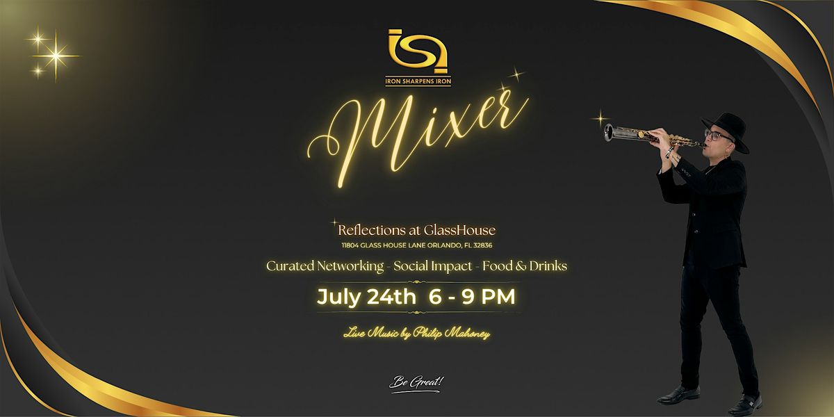 Iron Sharpens Iron Mixer at Reflections, 24 July | Event in Orlando | AllEvents