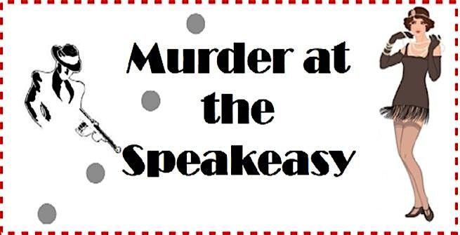 M**der at the Speakeasy, 29 June | Event in Saylorsburg | AllEvents
