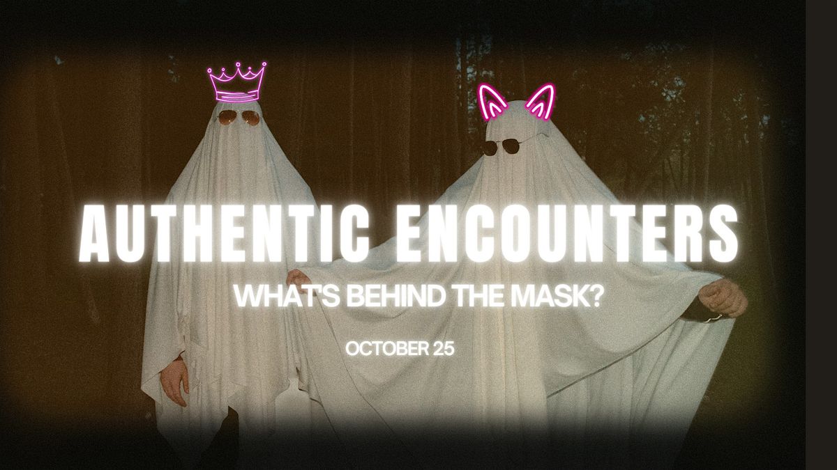 Authentic Encounters: What’s Behind the Mask?, 25 October | Event in Fort Wayne | AllEvents