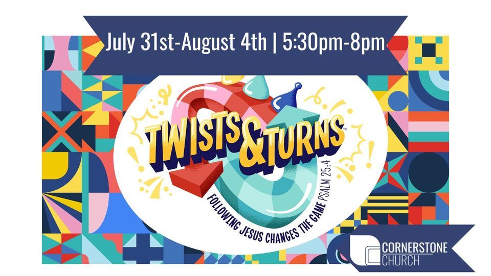 Twist & Turns VBS at Cornerstone Church of Augusta, Cornerstone Church