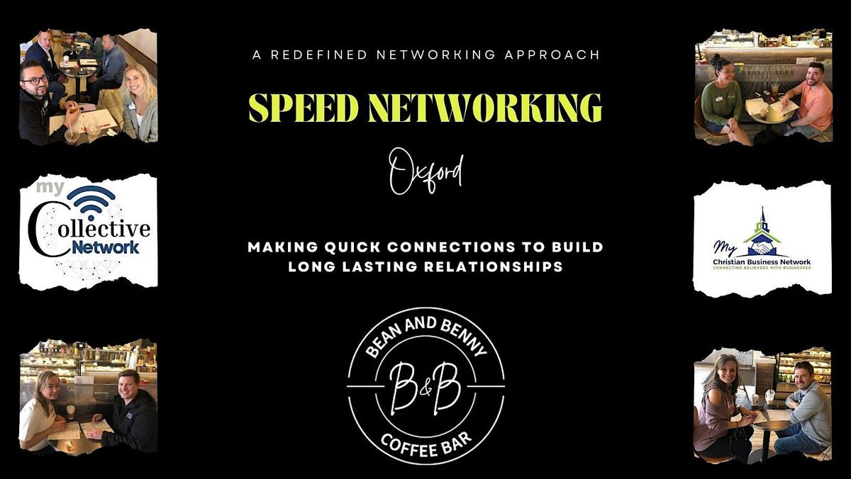 My Christian Business Network Speed Networking | Oxford | Event in Oxford | AllEvents
