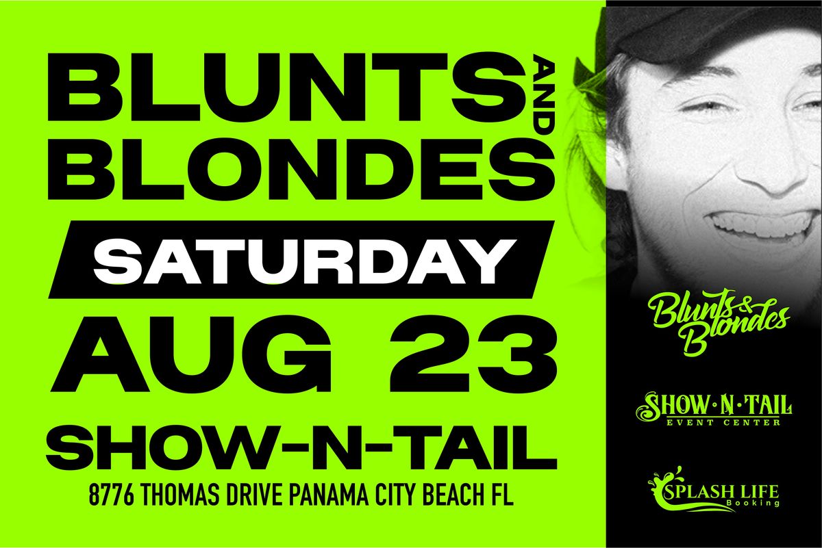 Blunts & Blondes, 23 August | Event in Panama City Beach | AllEvents