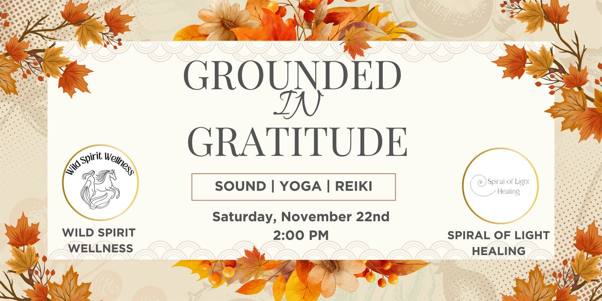 Grounded in Gratitude - A Season of Self-Care (Part 1 of 3), 22 November | Event in Columbia | AllEvents