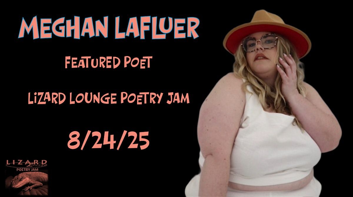 Lizard Lounge Poetry Jam-Meaghan LaFleur, 24 August | Event in Cambridge | AllEvents