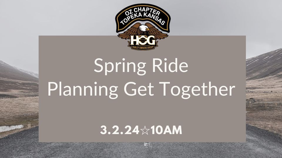 Spring Ride Planning Get Together, Historic Harley-Davidson of Topeka ...