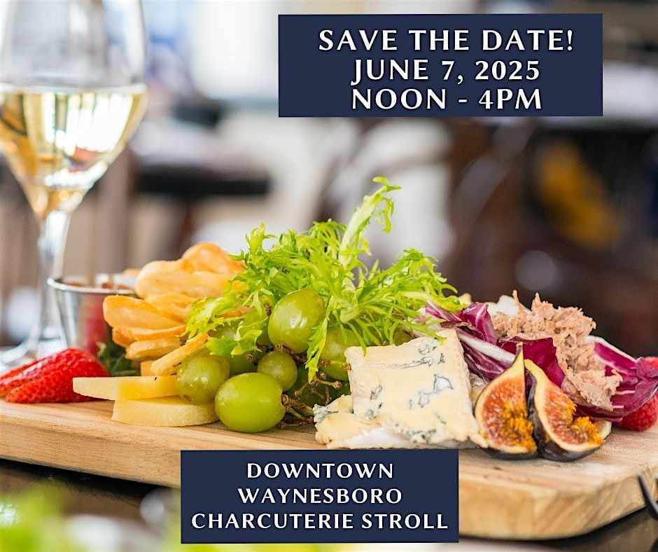 2nd Annual Charcuterie Stroll, 13 September | Event in Waynesboro | AllEvents