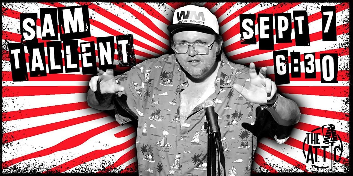 Sam Tallent Live Standup at The Attic Comedy Club, Columbus, Ohio, 7 September | Event in Columbus | AllEvents