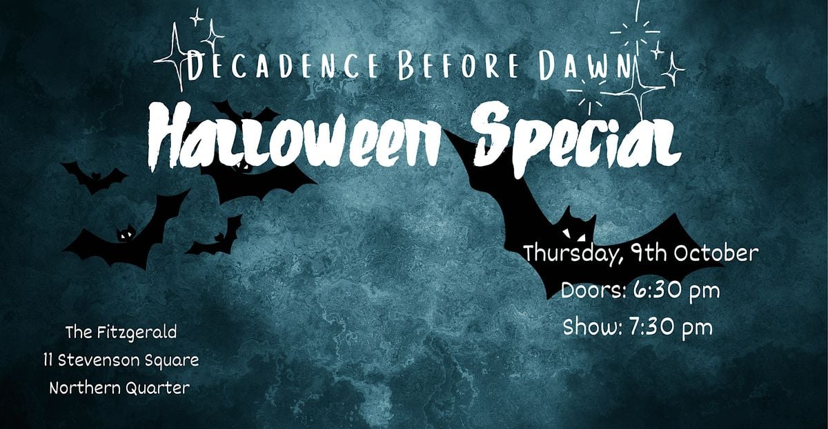 Decadence Before Dawn: Halloween Special, 9 October | Event in Manchester | AllEvents