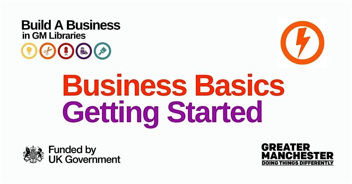 Build A Business: Business Basics - Getting Started!, 26 September | Event in Rochdale | AllEvents