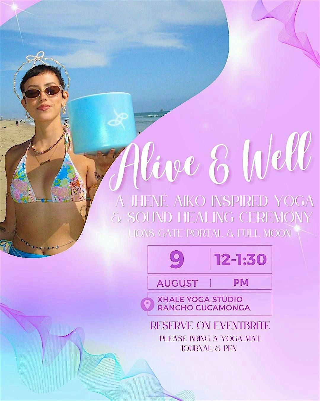 Alive & Well | A Jhené Aiko Inspired Yoga & Sound Healing Ceremony, 9 August | Event in Rancho Cucamonga
