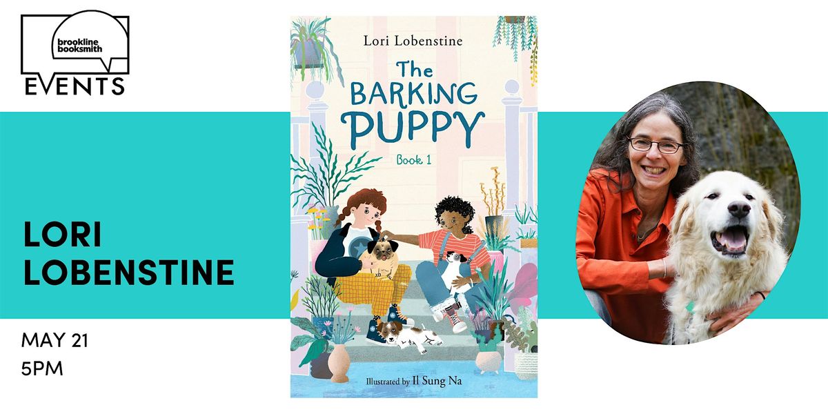 Lori Lobenstine: The Barking Puppy, 21 May | Event in Brookline | AllEvents