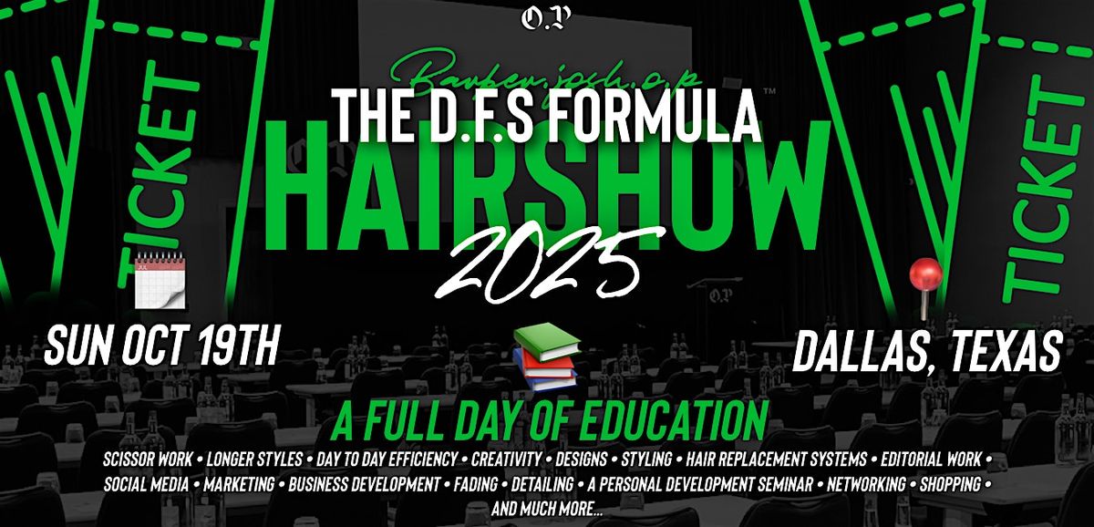 The D.F.S Formula™️ Hairshow & Awards, 19 October | Event in Dallas | AllEvents