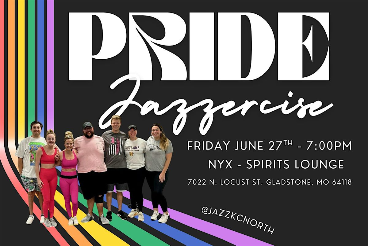 PRIDE Class  - Jazzercise KC Northland at NYX️‍️‍️‍️‍️‍️‍️‍️‍, 27 June | AllEvents