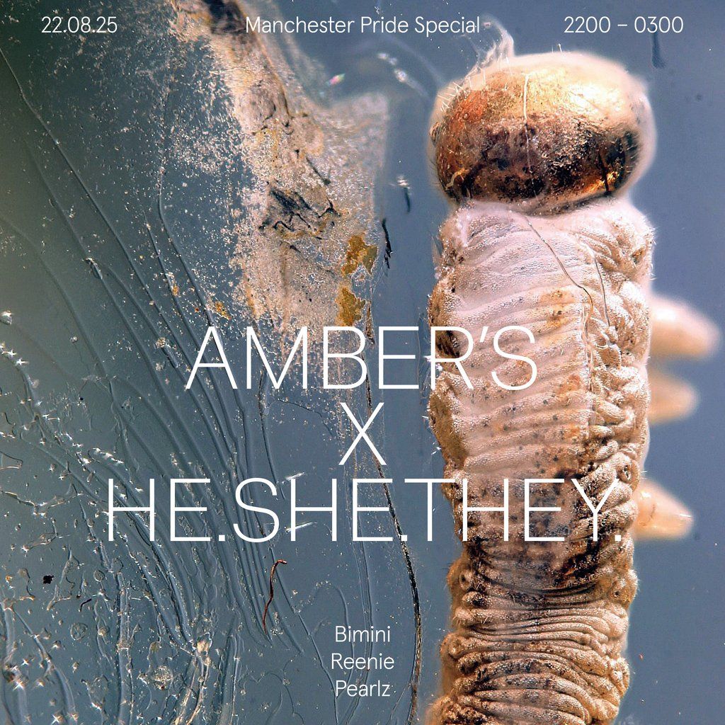 Amber's x HE.SHE.THEY - Manchester Pride: Bimini, Reenie, Pearlz, 22 August | Event in Manchester | AllEvents