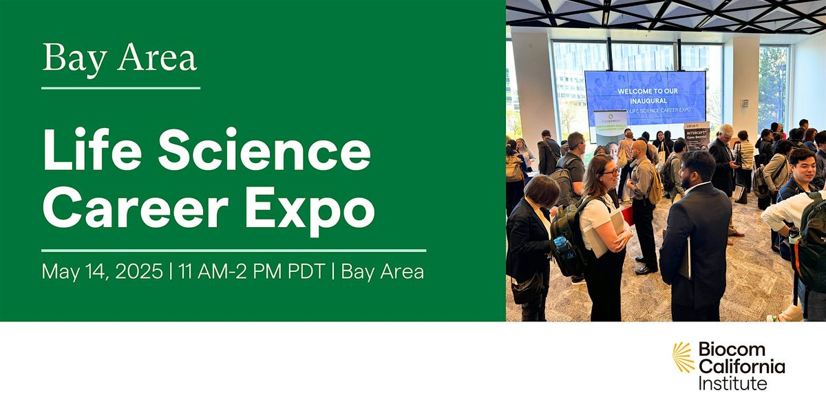 Bay Area | Life Science Career Expo, 14 May | Event in South San Francisco | AllEvents