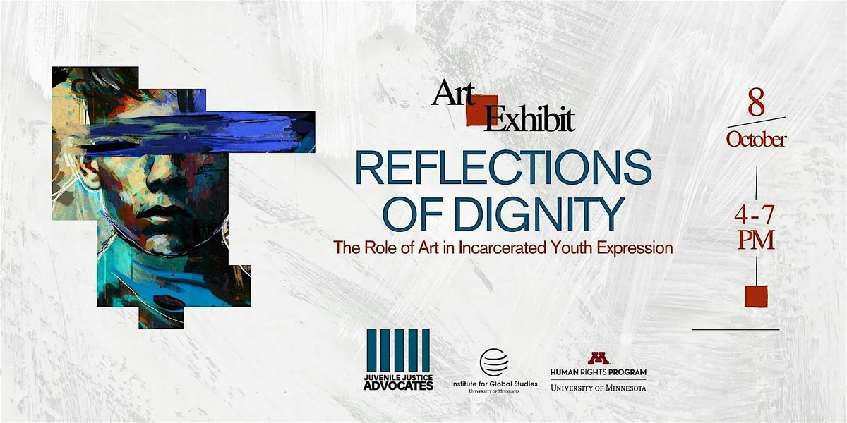 Reflections of Dignity: The Role of Art in Incarcerated Youth Expression, 8 October | Event in Minneapolis