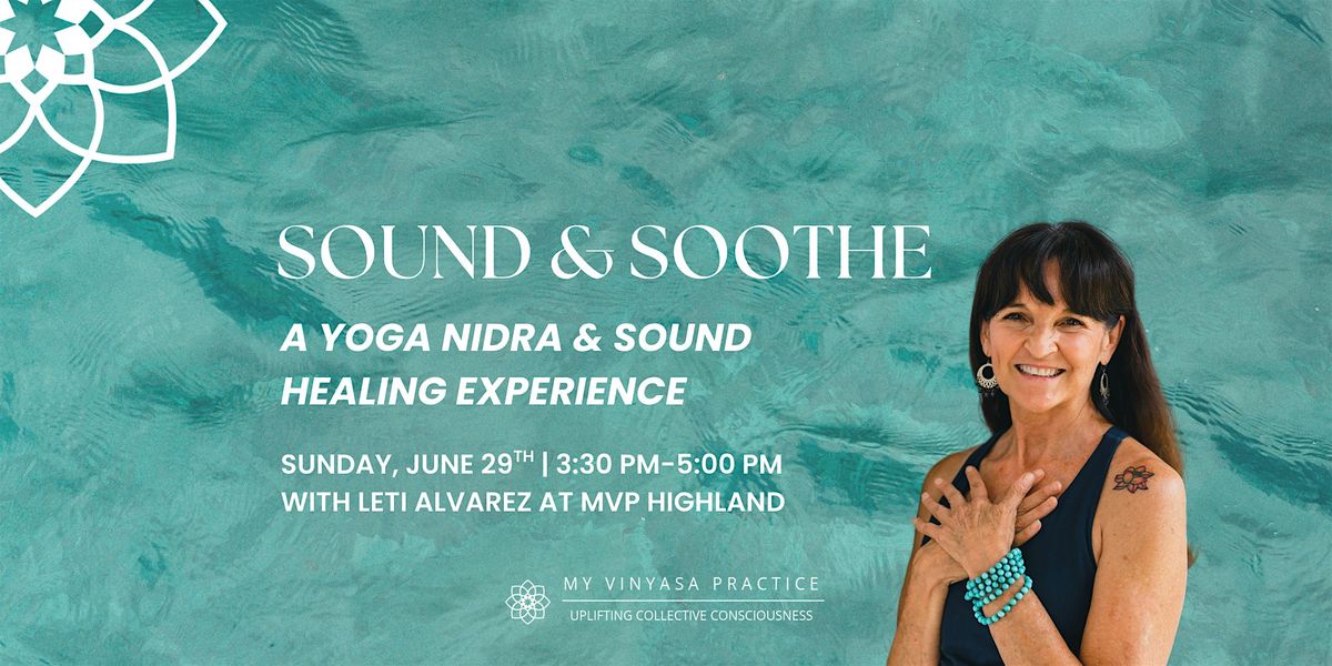 Sound & Soothe A Yoga Nidra Experience  at MVP Highland Studio, 29 June | Event in Austin | AllEvents