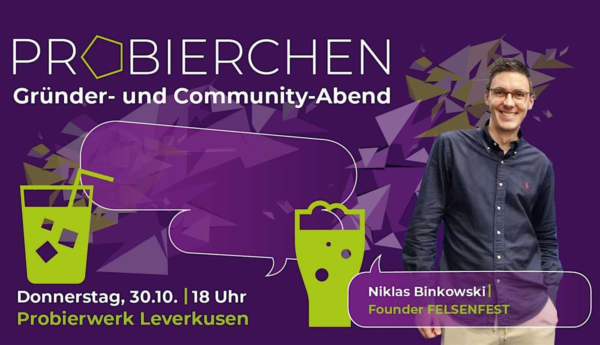 Probierchen: Gründungs- und Community-Abend | FELSENFEST in Produktion, 30 October | Event in Leverkusen